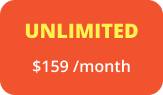 Unlimited $159/month